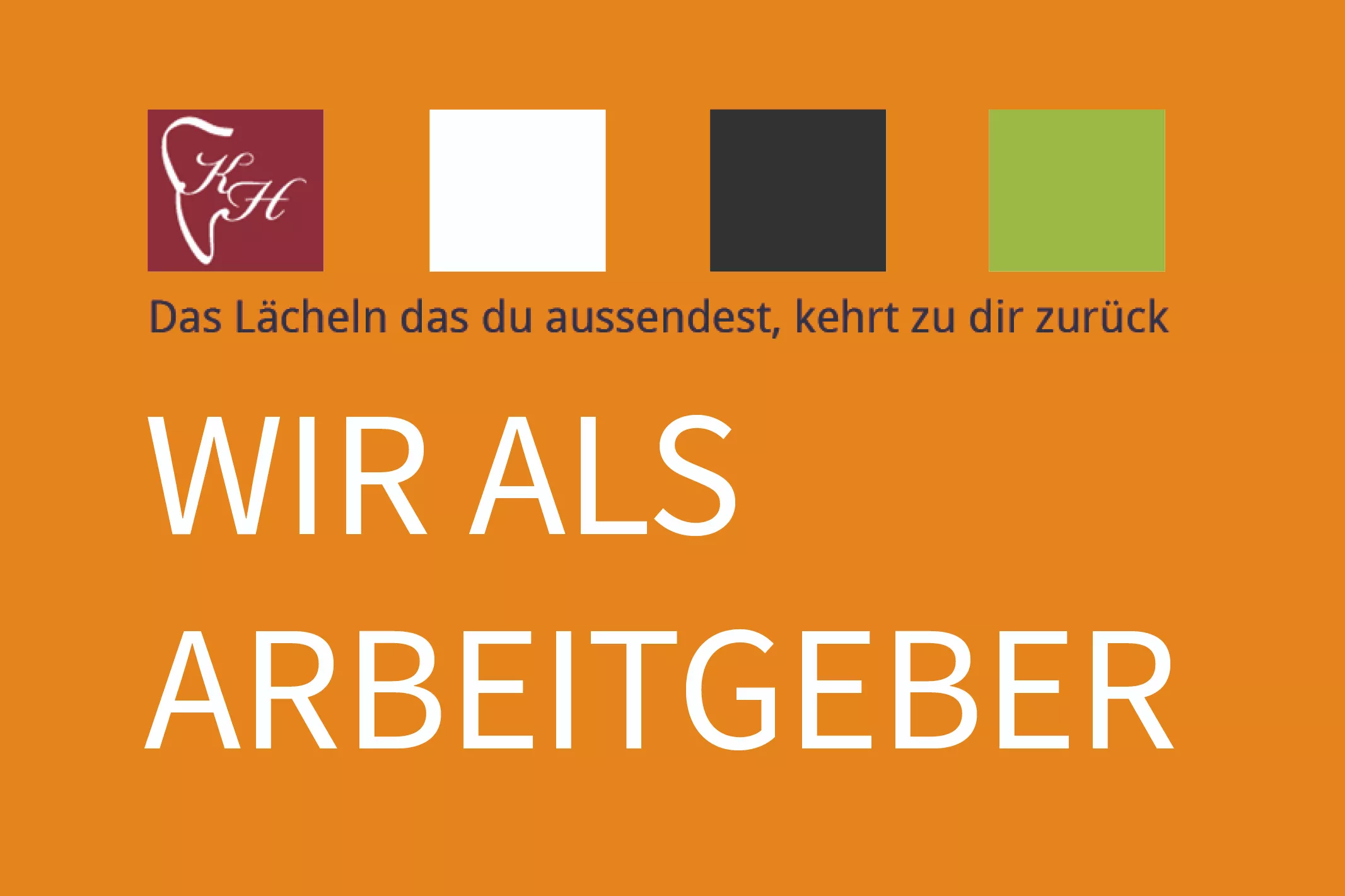 Wir als Arbeitgeber